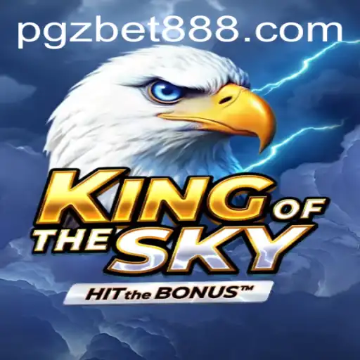 Unveiling the Thrilling World of KingOfTheSky with pgz.bet